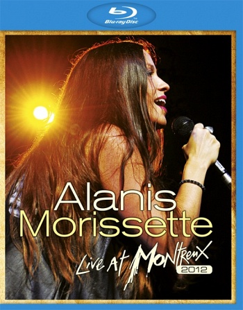 Alanis Morissette / Live at Montreux 2012 (2013) [Blu-ray]